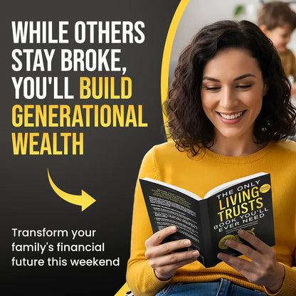 The Only Living Trust Book You'll Ever Need (Copy)