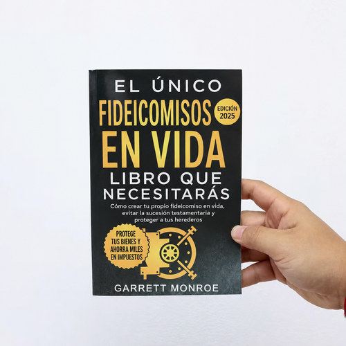 El único libro sobre fideicomisos en vida que necesitarás jamás
