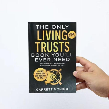 The Only Living Trust Book You'll Ever Need